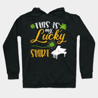 Piano This is My Lucky Shirt St Patrick's Day Hoodie